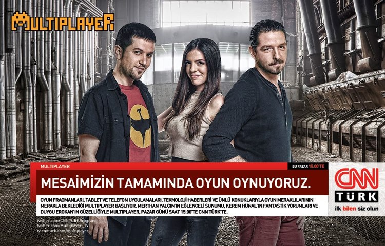 Multiplayer, 15:00’ten İtibaren CNN Türk ve CNNTURK.COM’da
