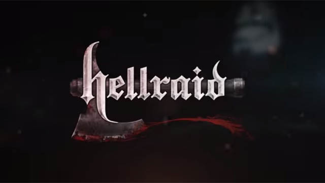 Techland’in Yeni Oyunu Hellraid’in Trailer’ı Yayınlandı!