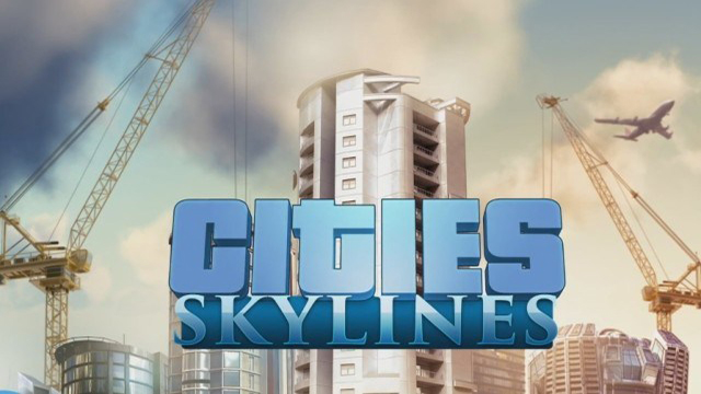 Cities: Skylines Duyuruldu