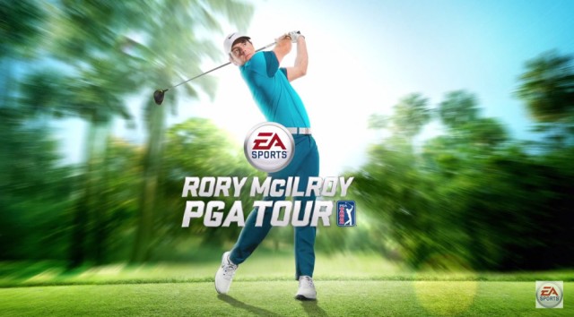 EA, Rory McIlroy PGA Tour’u Duyurdu!