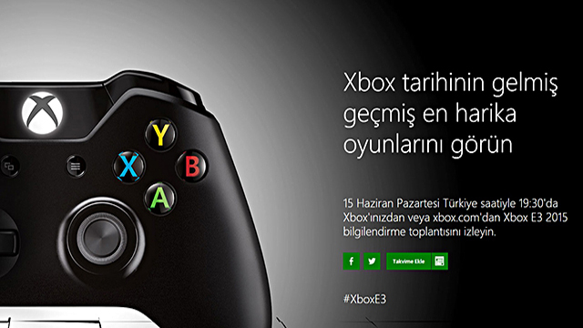 Microsoft Xbox E3 2015 Takvimi Belli Oldu!