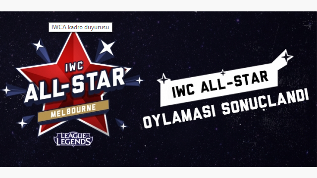 League of Legends IWC All-Star Türkiye Kadrosu Belli Oldu