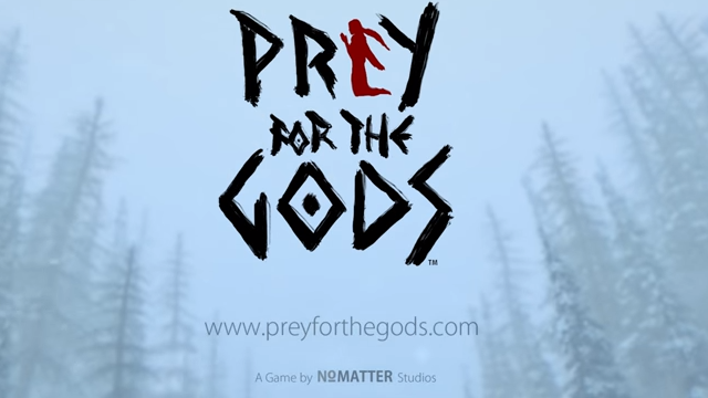 Prey for the Gods Duyuruldu!