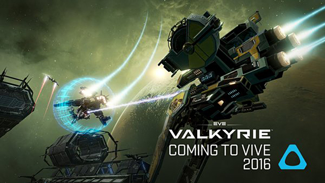 Eve: Valkyrie; 2016’da HTC Vive Desteğine Kavuşacak!