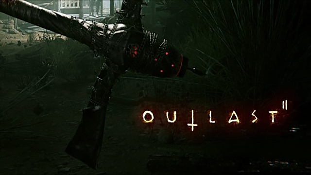 Outlast 2’den Oynanış Görüntüleri Sızdı!