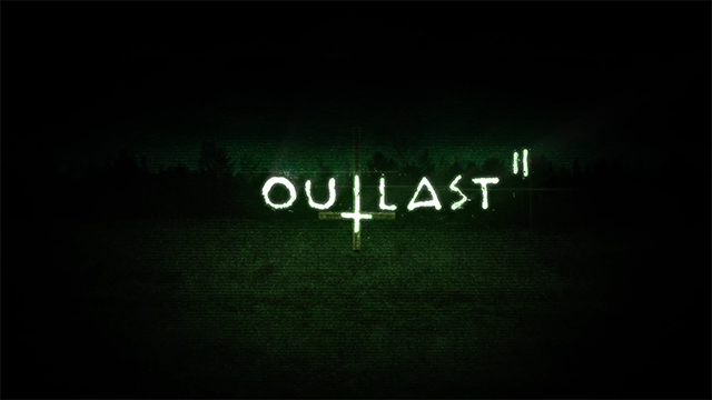 Outlast 2; PlayStation 4 Pro Destekli Geliyor!