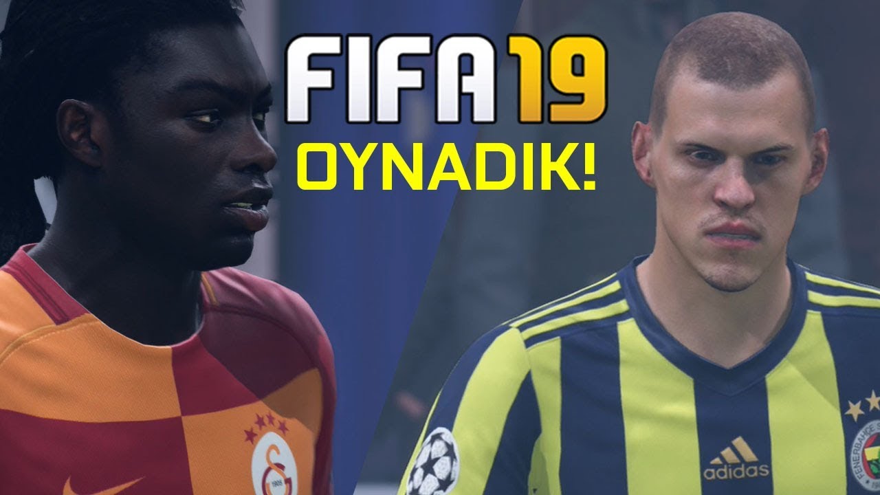 FIFA 19 TÜRK TAKIMLARI İLE OYNADIK! İŞTE YENİLİKLER!