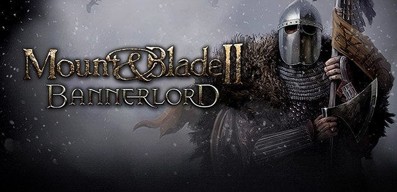 BEKLENEN OYUN KENDİNİ GÖSTERDİ! MOUNT AND BLADE 2: BANNERLORD