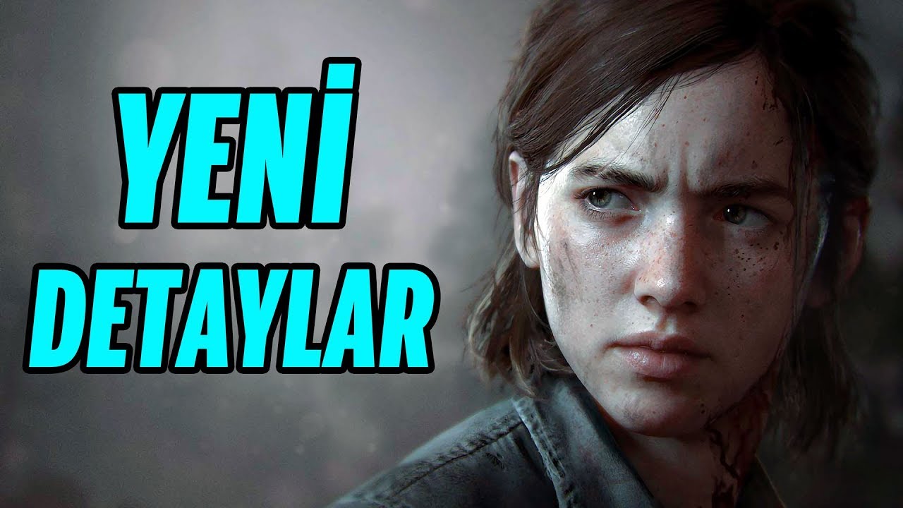 LAST OF US 2’Yİ GÖSTERDİLER! (AMA BİZE DEĞİL :(…)