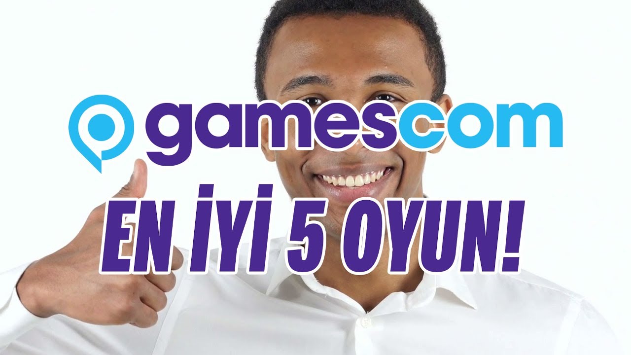 GAMESCOM 2019’da GÖRDÜĞÜMÜZ EN İYİ 5 OYUN!