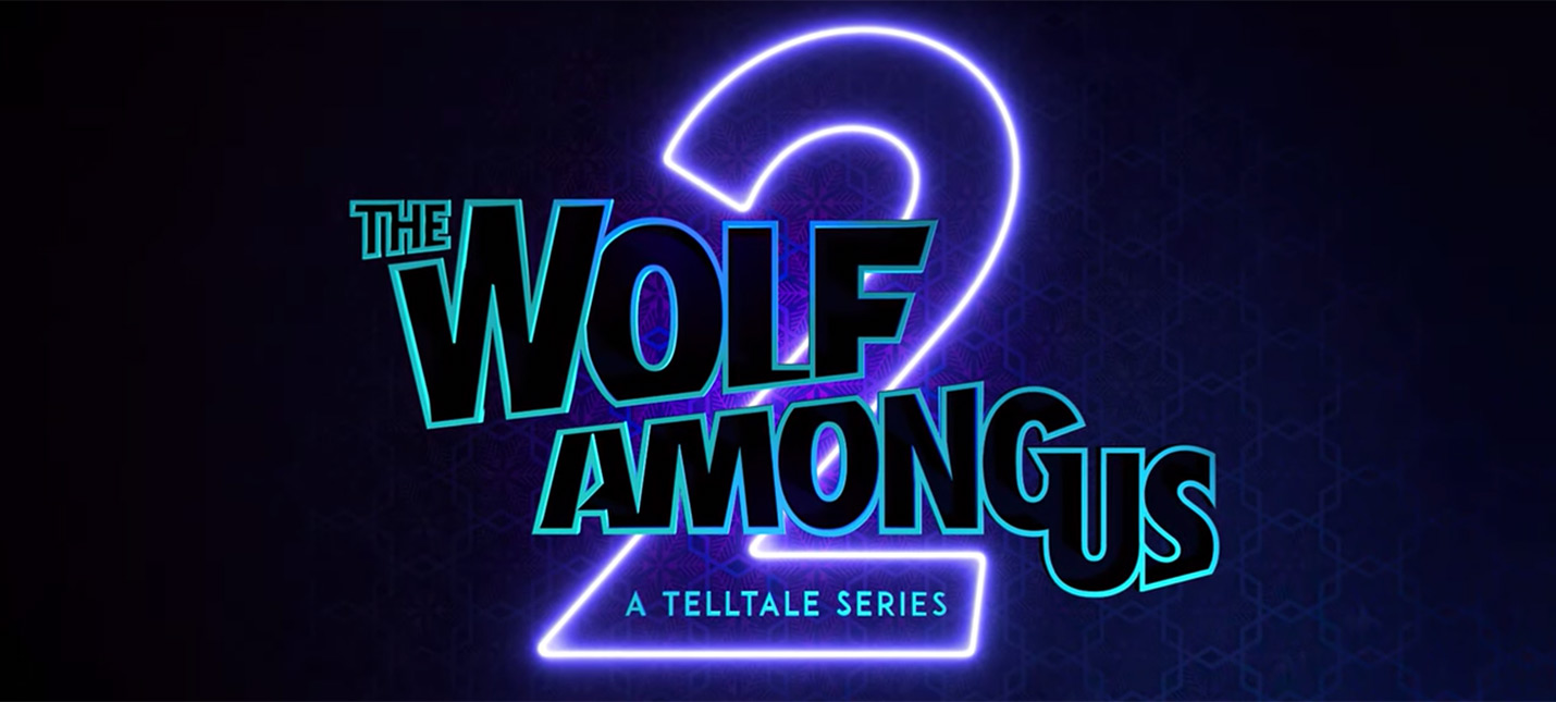 THE WOLF AMONG US 2 YENİDEN GÜNDEMDE